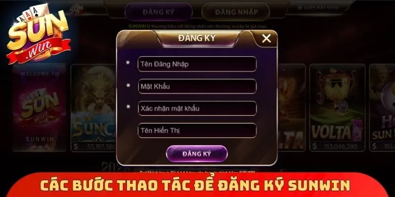 Các bước thao tác để đăng ký Sunwin thành công
