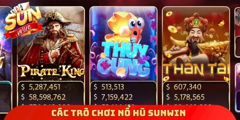 Các trò chơi nổ hũ Sunwin