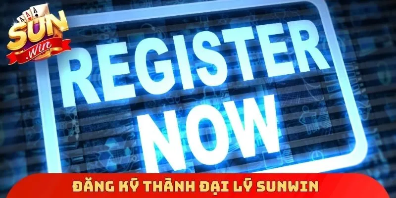 Đăng ký thành đại lý Sunwin