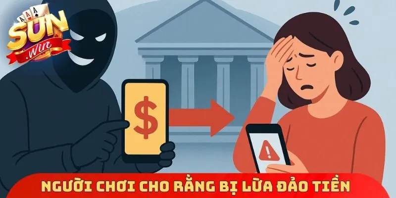 Người chơi cho rằng bản thân bị lừa đảo tiền