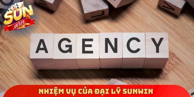 Nhiệm vụ của đại lý Sunwin