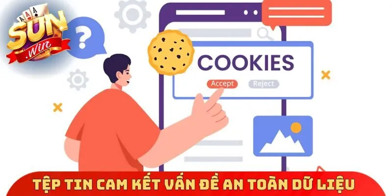 Tệp tin cam kết vấn đề an toàn dữ liệu