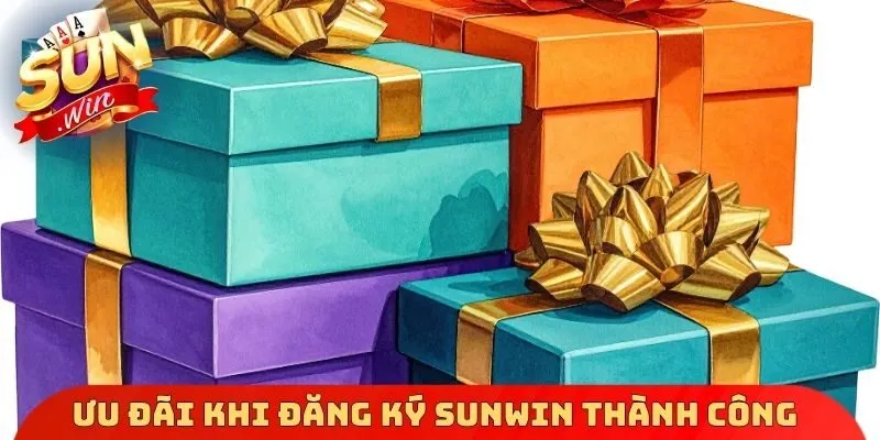 Ưu đãi cực khủng khi đăng ký Sunwin thành công