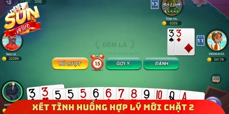 Xét tình huống hợp lý mới chặt 2